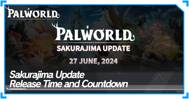 Palworld - Release Time and Countdown