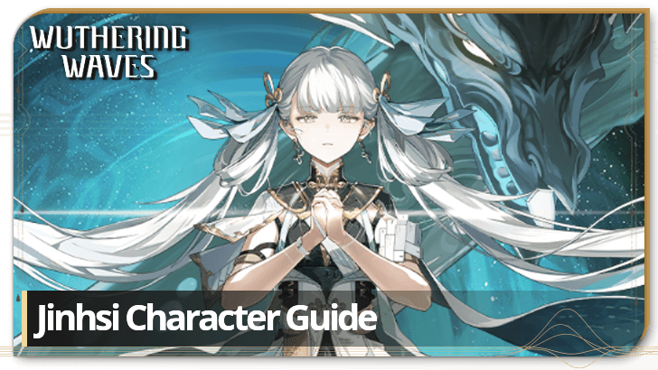 Wuthering Waves - Jinhsi Character Info and Kit