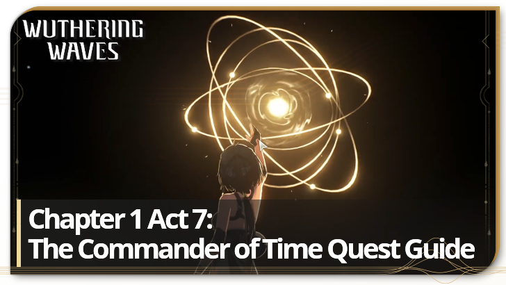 Wuthering Waves - The Commander of Time