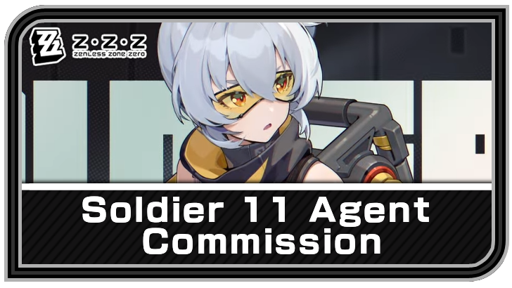 Zenless Zone Zero - Soldier 11 Agent Commission