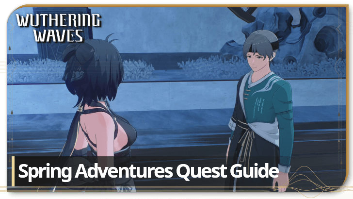 Wuthering Waves - Spring Adventures