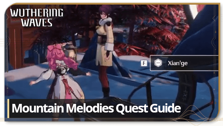 Wuthering Waves - Mountain Melodies