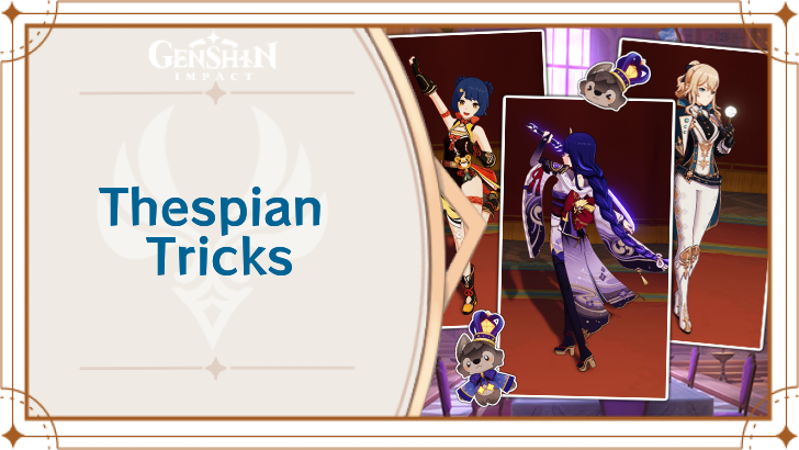 Genshin - Thespian Tricks