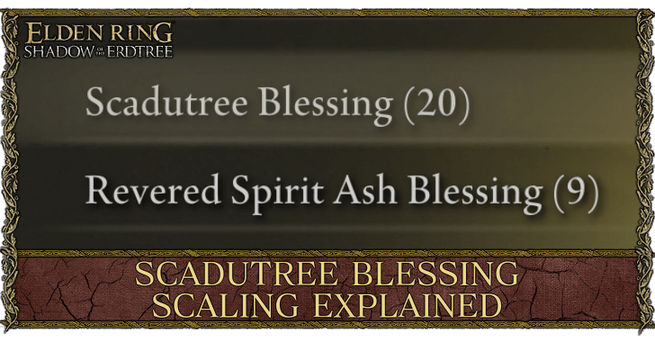 Scadutree Blessing Scaling Explained (Ver. 1.12.2) | Elden Ring 