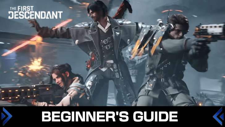 The First Descendant - Beginner