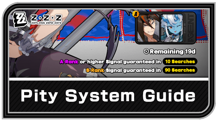 Zenless Zone Zero - Pity System Guide