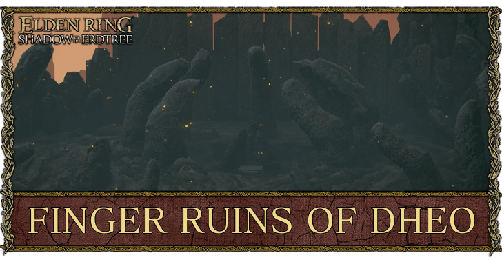 Elden Ring Shadow of the Erdtree - How to Get to Finger Ruins of Dheo