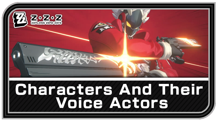 Zenless Zone Zero Characters and their VAs