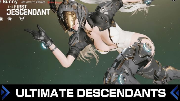 The First Descendant - Ultimate Descendant Banner