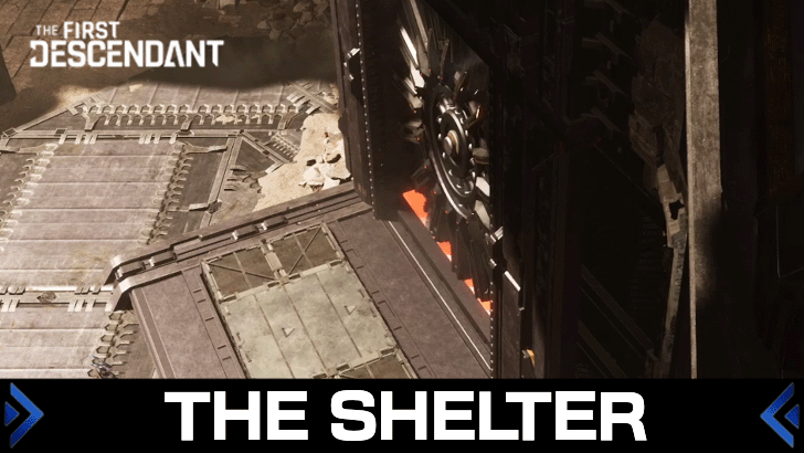 The First Descendant - The Shelter Walkthrough