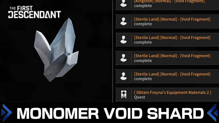 How to Get Monomer Void Shard | The First Descendant|Game8