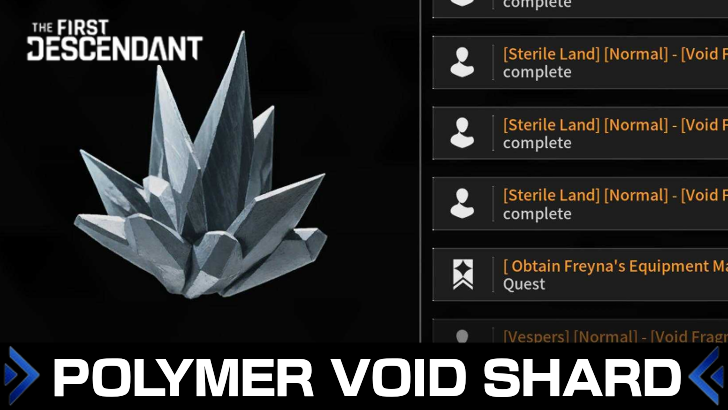 The First Descendant - Polymer Void Shard