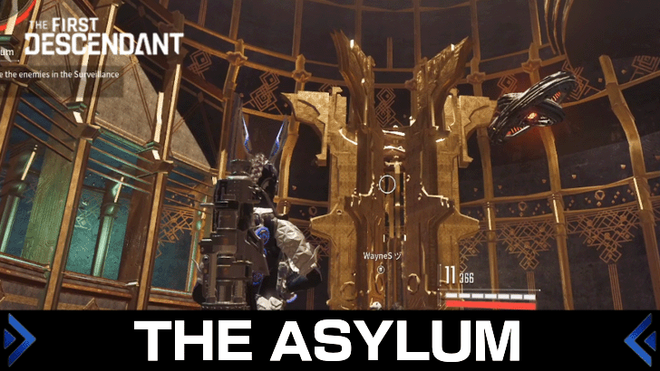 The First Descendant - The Asylum Walkthrough