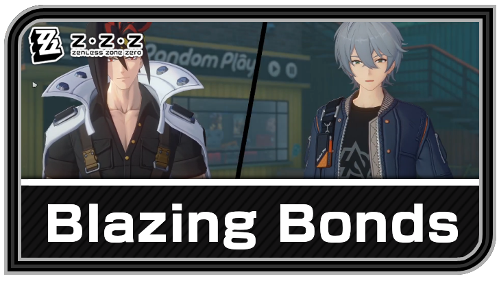 Zenless Zone Zero - Blazing Bonds Commission Guide