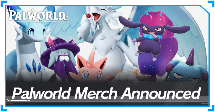 Palworld - Palworld Merch Announced