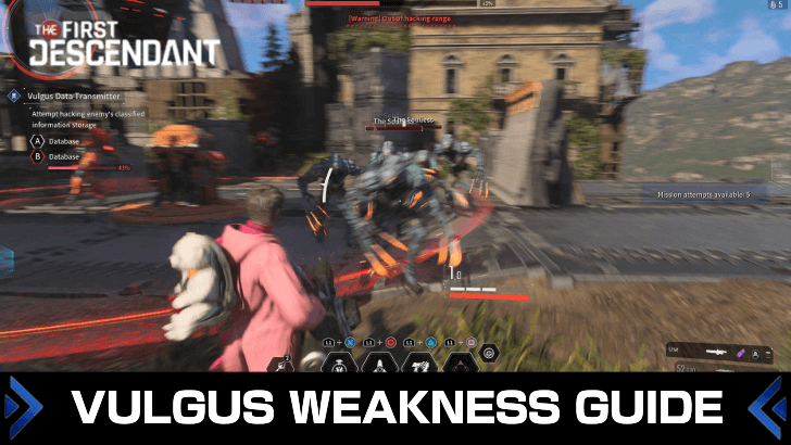 The First Descendant - Vulgus Weakness Chart