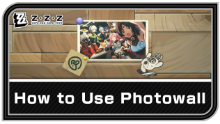 Zenless Zone Zero How to Use Photo Wall