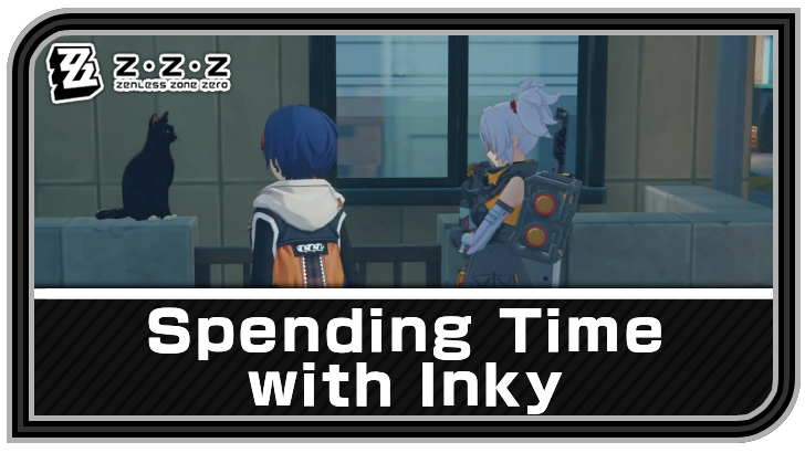 Zenless Zone Zero - Spending Time with Inky Commission Guide