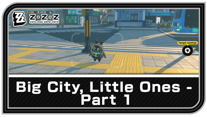 Zenless Zone Zero - Big City, Little Ones - Part 1 Commission Guide