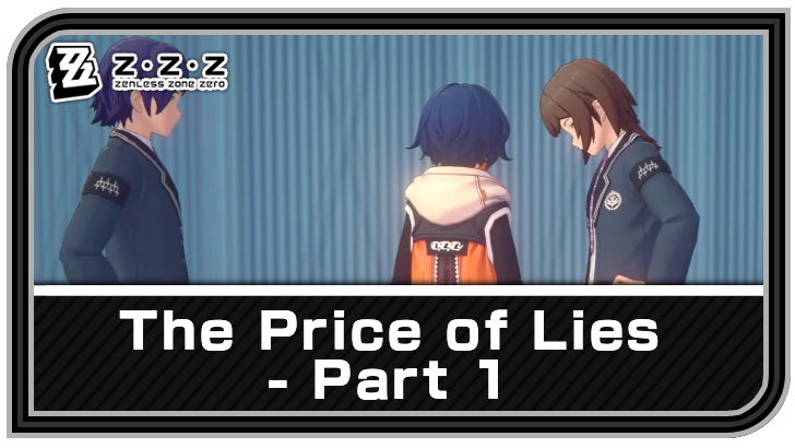 Zenless Zone Zero - The Price of Lies - Part 1 Commission Guide