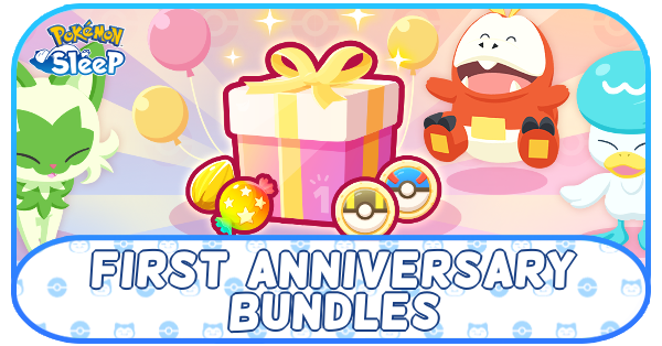Pokemon Sleep - First Anniversary Bundles