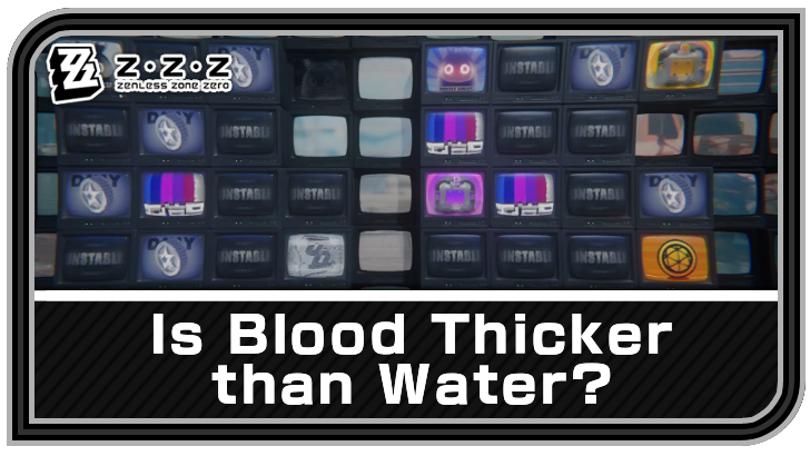 Zenless Zone Zero - Is Blood Thicker than Water? Commission Guide