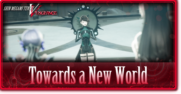 SMT V Vengeance - Towards a New World