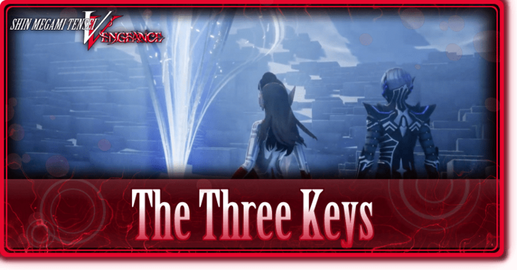 SMT V Vengeance - The Three Keys