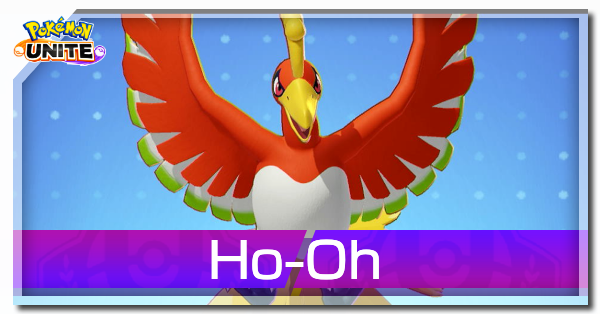 Ho-oh Guide: Best Builds and Moveset | Pokemon UNITE｜Game8