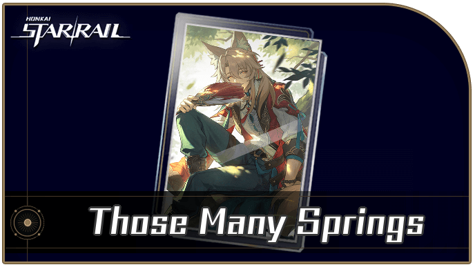 Honkai Star Rail - Those Many Springs - Materials and Best Characters