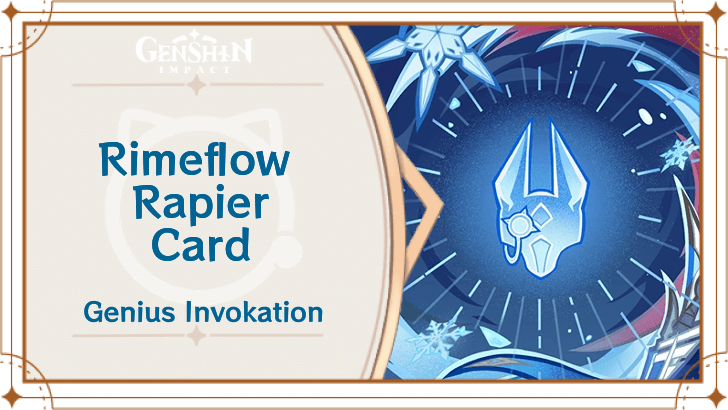 Genshin Impact - Rimeflow Rapier Card Guide