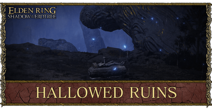 Elden Ring - Hallowed Ruins