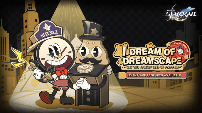 Honkai Star Rail- I Dream of Dreamscape