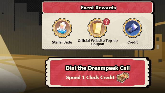 Honkai Star Rail - I Dream of Dreamscape Web Event - Use Clock Credits on Dreampeek Calls