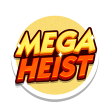 Mega Heist