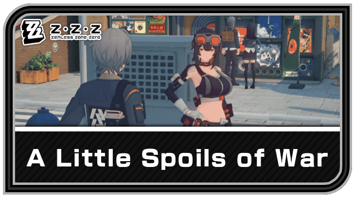 Zenless Zone Zero - A Little Spoils of War Commission Guide