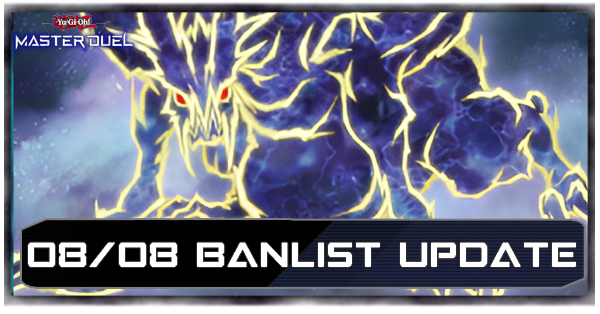 Master Duel - August 8 2024 Banlist Update