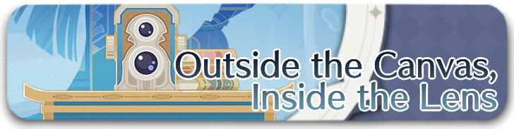 Genshin Impact - Outside the Canvas Inside the Lens Slim