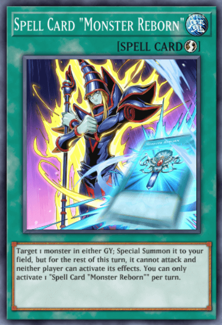 Spell Card “Monster Reborn”