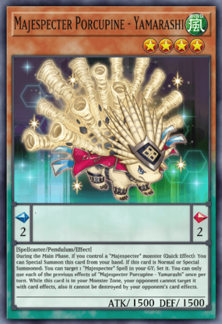 Majespecter Porcupine - Yamarashi