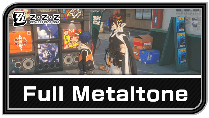 Zenless Zone Zero - Full Metaltone Commission Guide