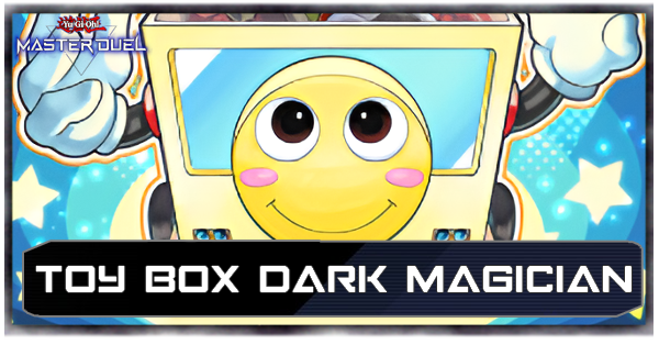 Master Duel Toy Box Dark Magician