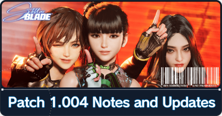 Stellar Blade - Patch 1.004 Note