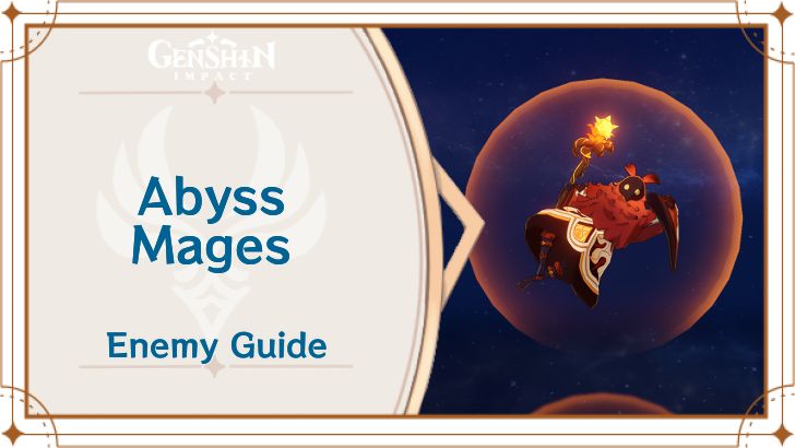 Genshin Impact - Abyss Mages Guide