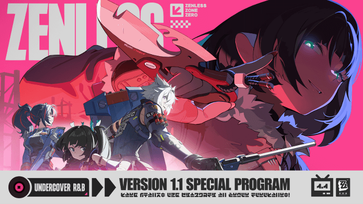 Zenless Zone Zero Version 1.1 Special Program