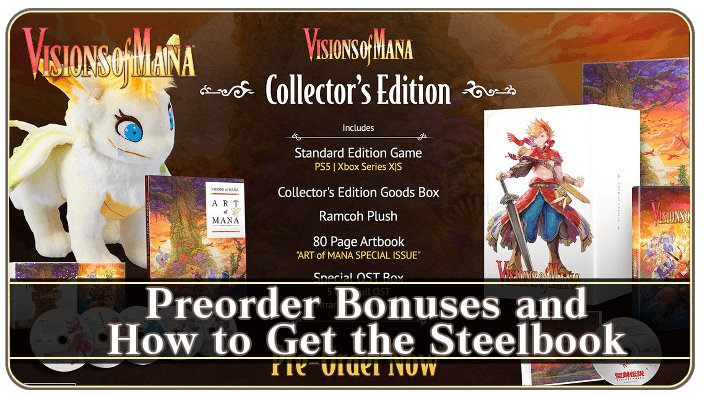 Visions of Mana Preorder Bonuses and How to Get the Steelbook