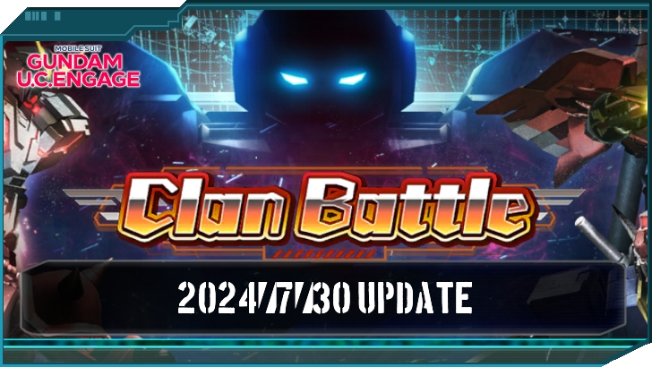 July 30 Update - Gundam UC Engage
