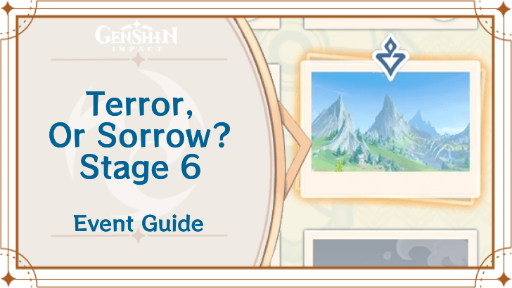 Genshin Impact - Terror Or Sorrow Stage 6