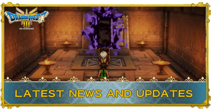 Dragon Quest 3 HD-2D Remake Latest News and Updates