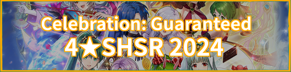 Celebration: Guaranteed 4★SHSR 2024